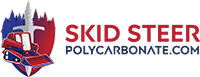 Skid Steer Polycarbonate